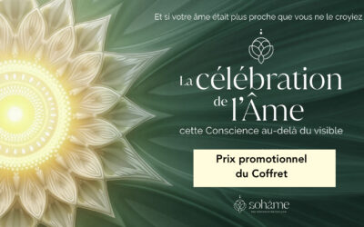 Replays des conférences « Célébration de l’âme » – organisé par Sohâme