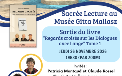 Sacrée Lecture au Musée virtuel Gitta Mallasz – 26 novembre 2026 – 19H30